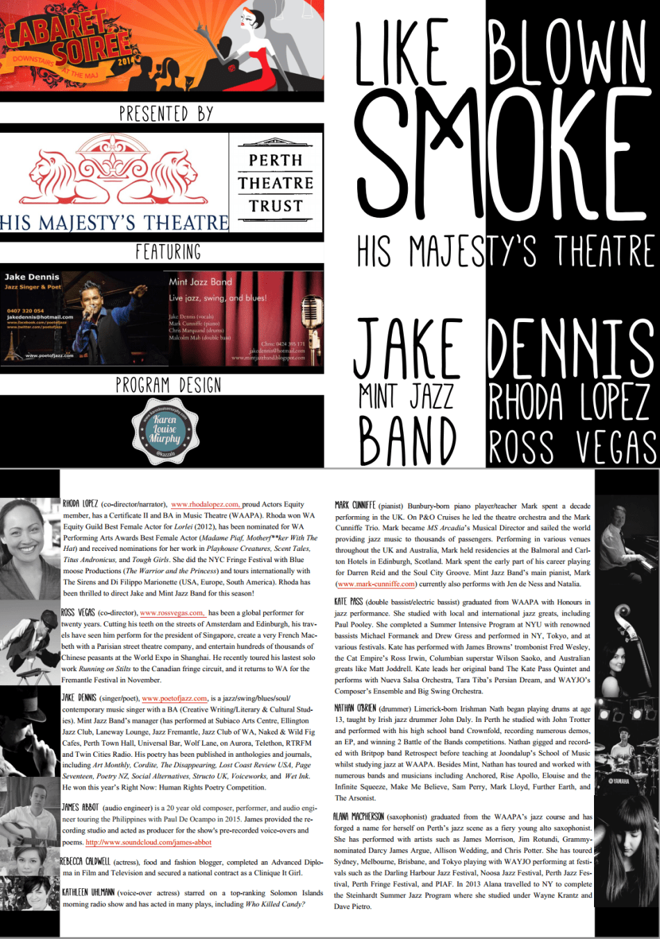 Like Blown Smoke Programmme